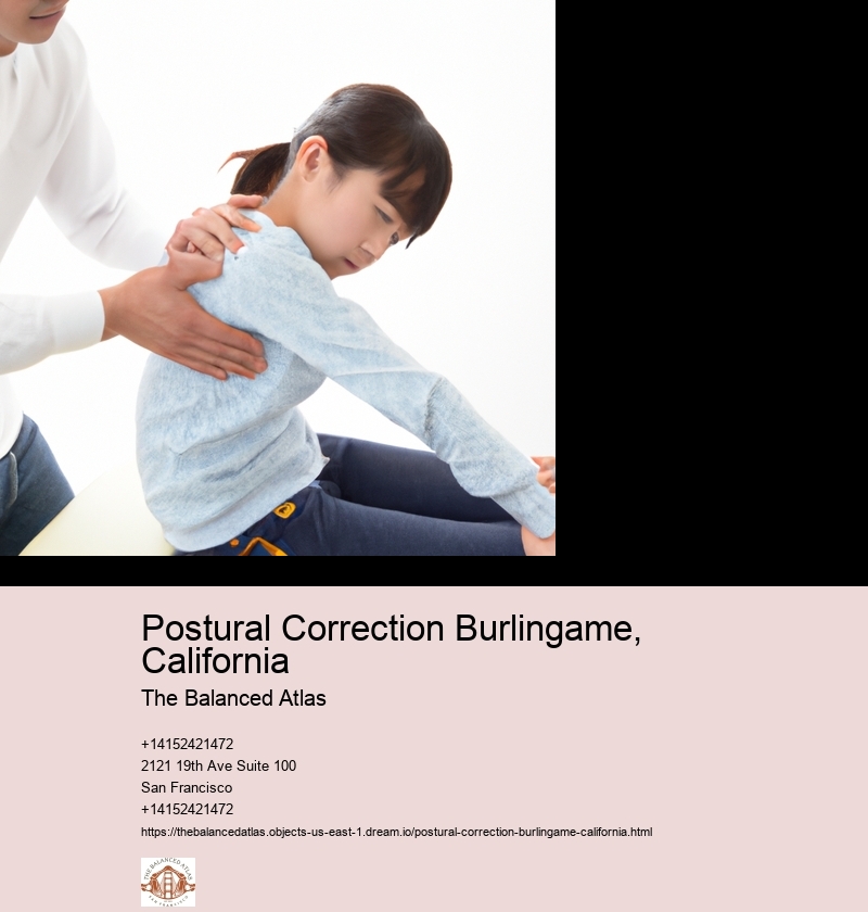 Postural Correction Burlingame, California